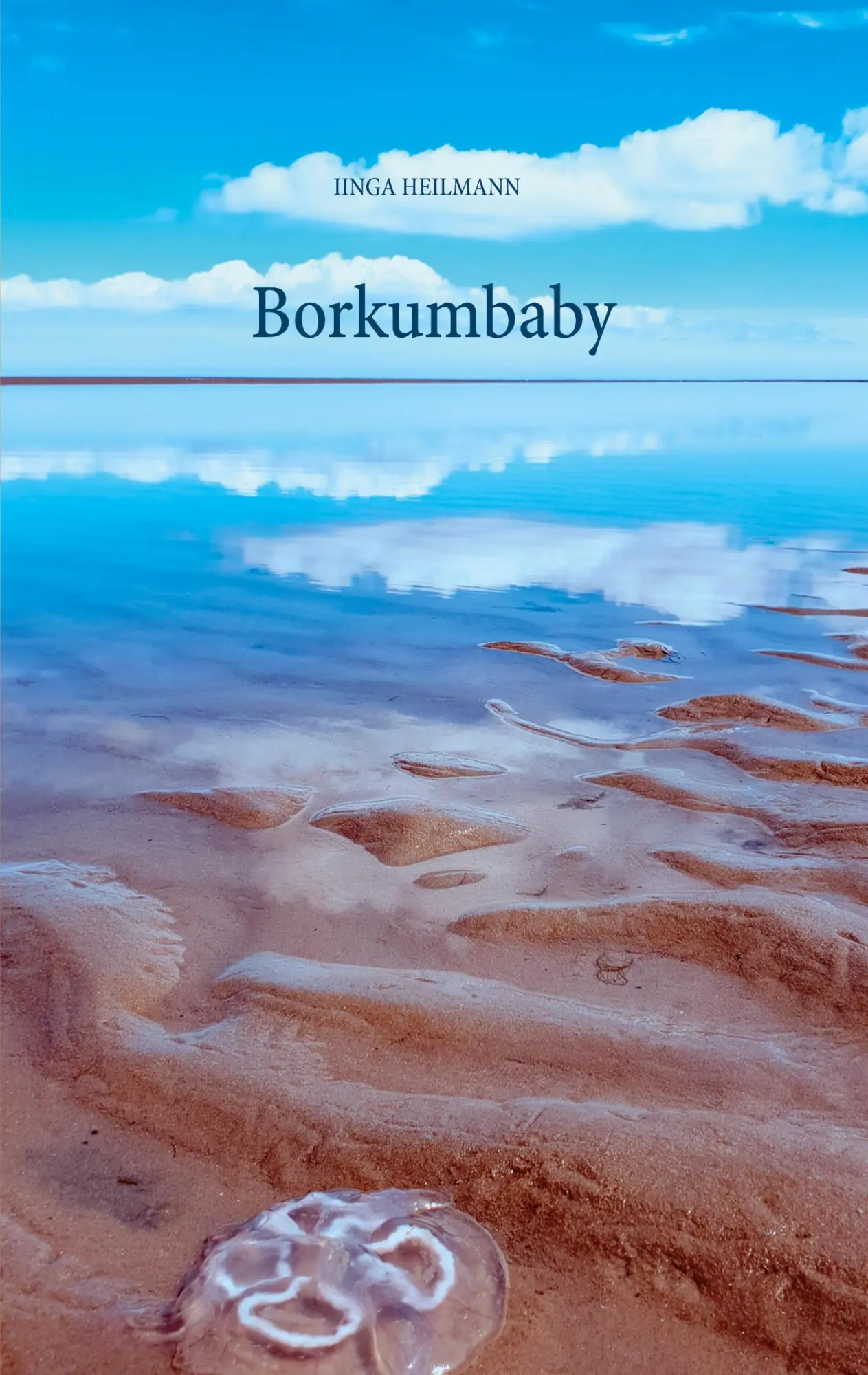 Cover: 9783754325148 | Borkumbaby | Inga Heilmann | Taschenbuch | 222 S. | Deutsch | 2021