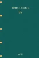Cover: 9789753425148 | Ba | Birhan Keskin | Taschenbuch | Türkisch | 2023 | Metis Yayincilik