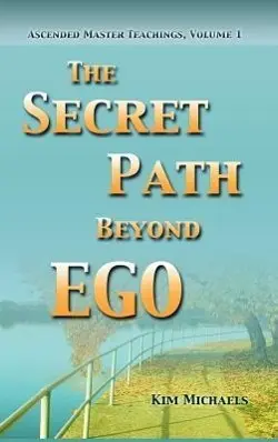 Cover: 9789949925148 | The Secret Path Beyond Ego | Kim Michaels | Buch | Englisch | 2012