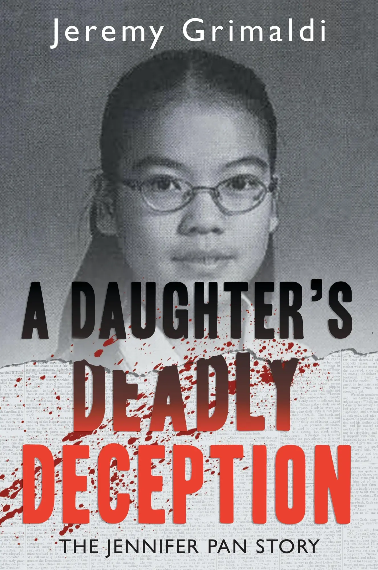 Cover: 9781459735248 | A Daughter's Deadly Deception | The Jennifer Pan Story | Grimaldi