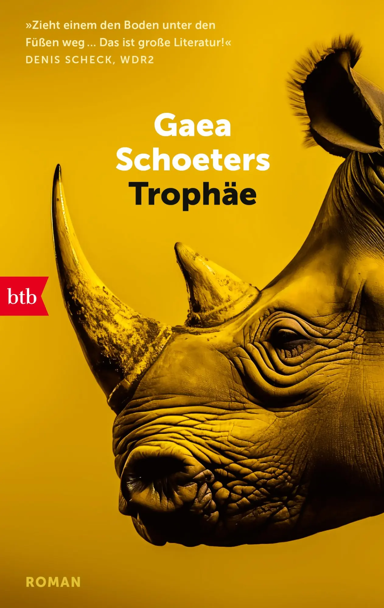Cover: 9783442775248 | Trophäe | Roman | Gaea Schoeters | Taschenbuch | 256 S. | Deutsch