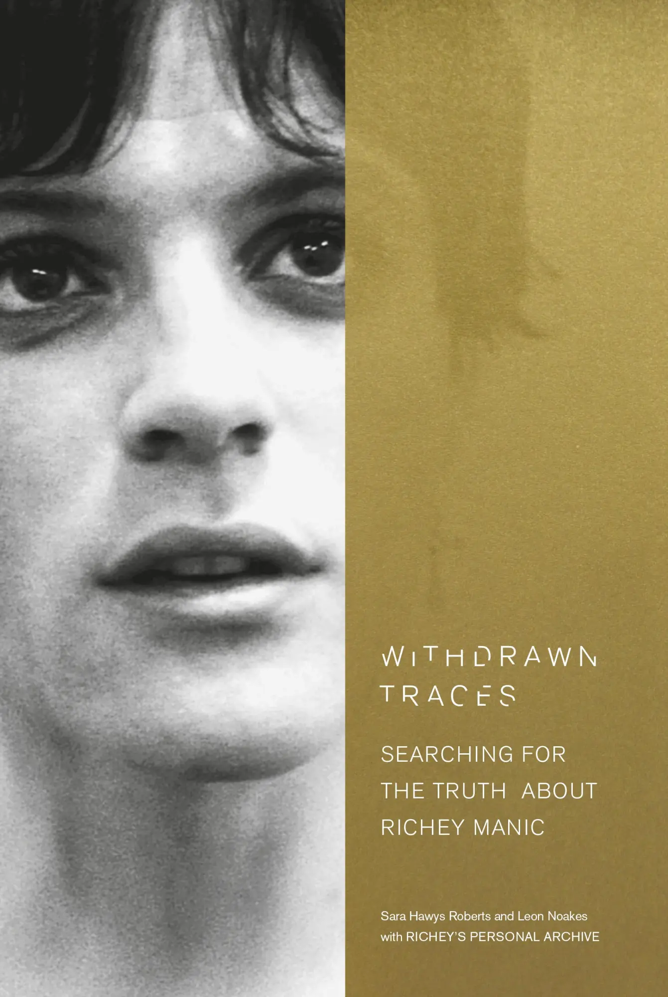 Cover: 9780753545348 | Withdrawn Traces: Searching for the Truth about Richey Manic,...