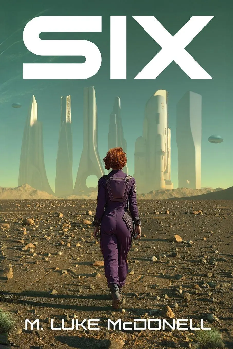 Cover: 9780991215348 | Six | M. Luke McDonell | Taschenbuch | Englisch | 2025