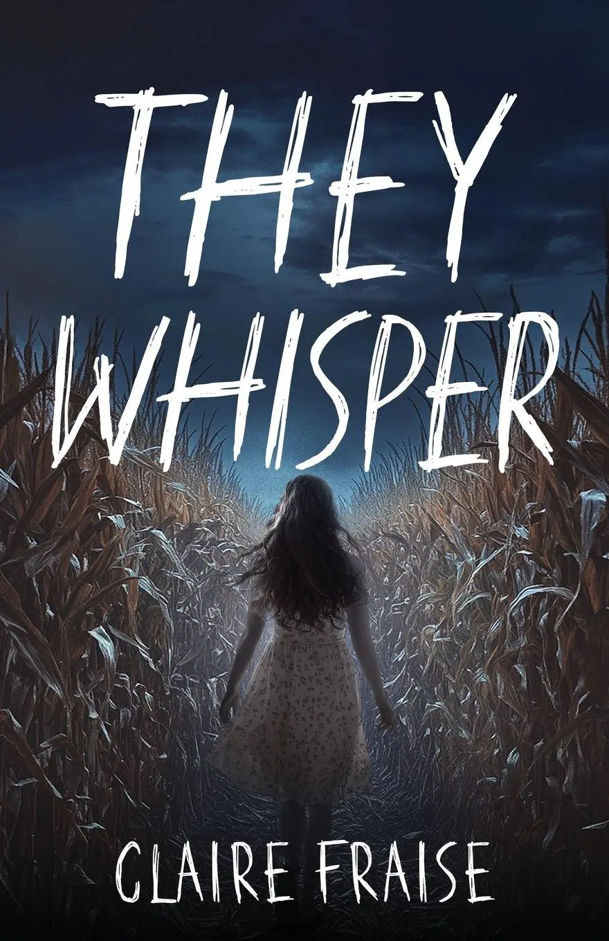 Cover: 9781737225348 | They Whisper | Book 2 of the They Stay Series | Claire Fraise | Buch