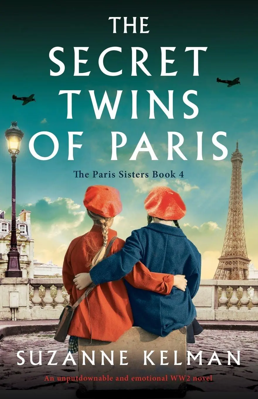 Cover: 9781837905348 | The Secret Twins of Paris | An unputdownable and emotional WW2 novel