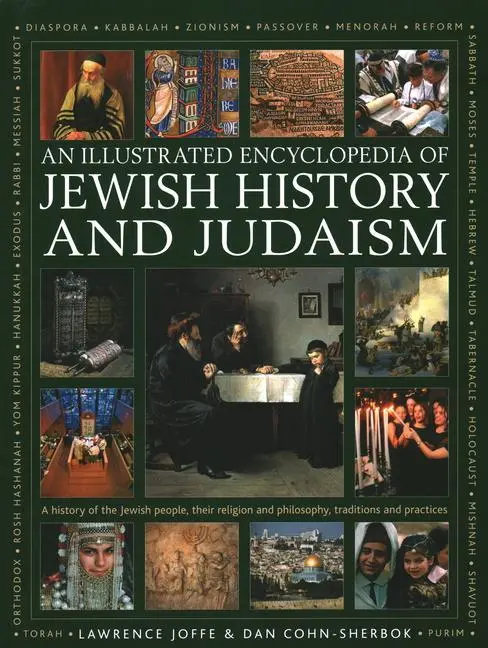 Cover: 9780754835448 | An Illustrated Encyclopedia of Jewish History and Judaism | Buch