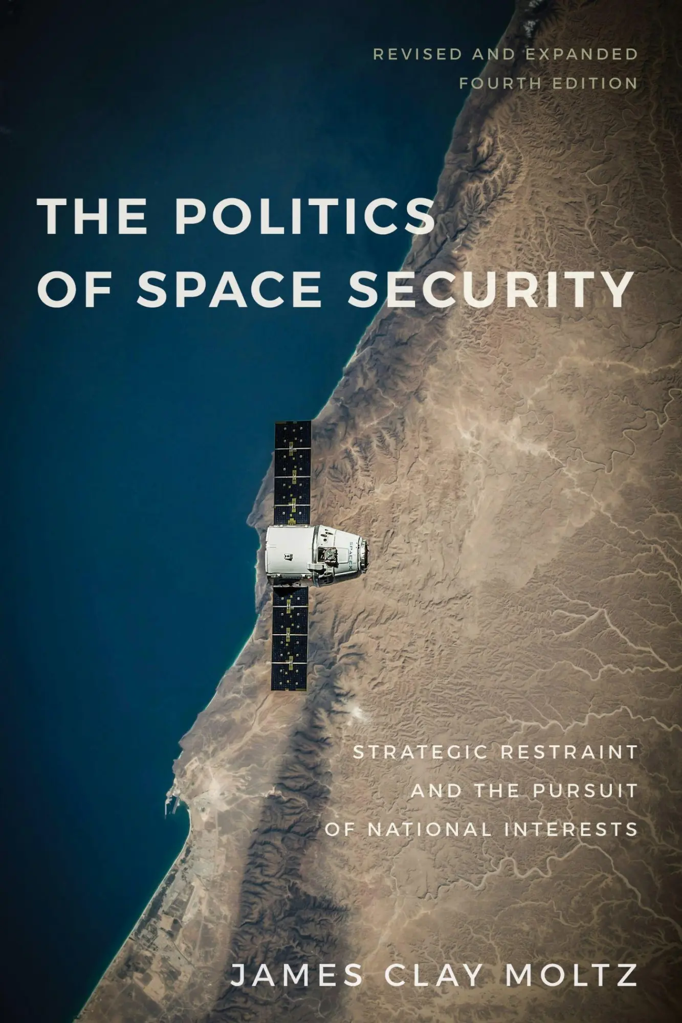Cover: 9781503645448 | The Politics of Space Security | James Clay Moltz | Taschenbuch | 2026