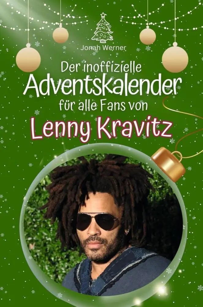 Cover: 9783759105448 | Der inoffizielle Adventskalender für alle Fans von Lenny Kravitz