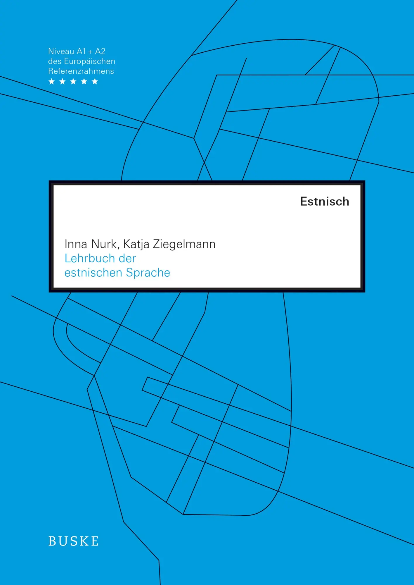 Cover: 9783875485448 | Lehrbuch der estnischen Sprache | Inna Nurk (u. a.) | Taschenbuch