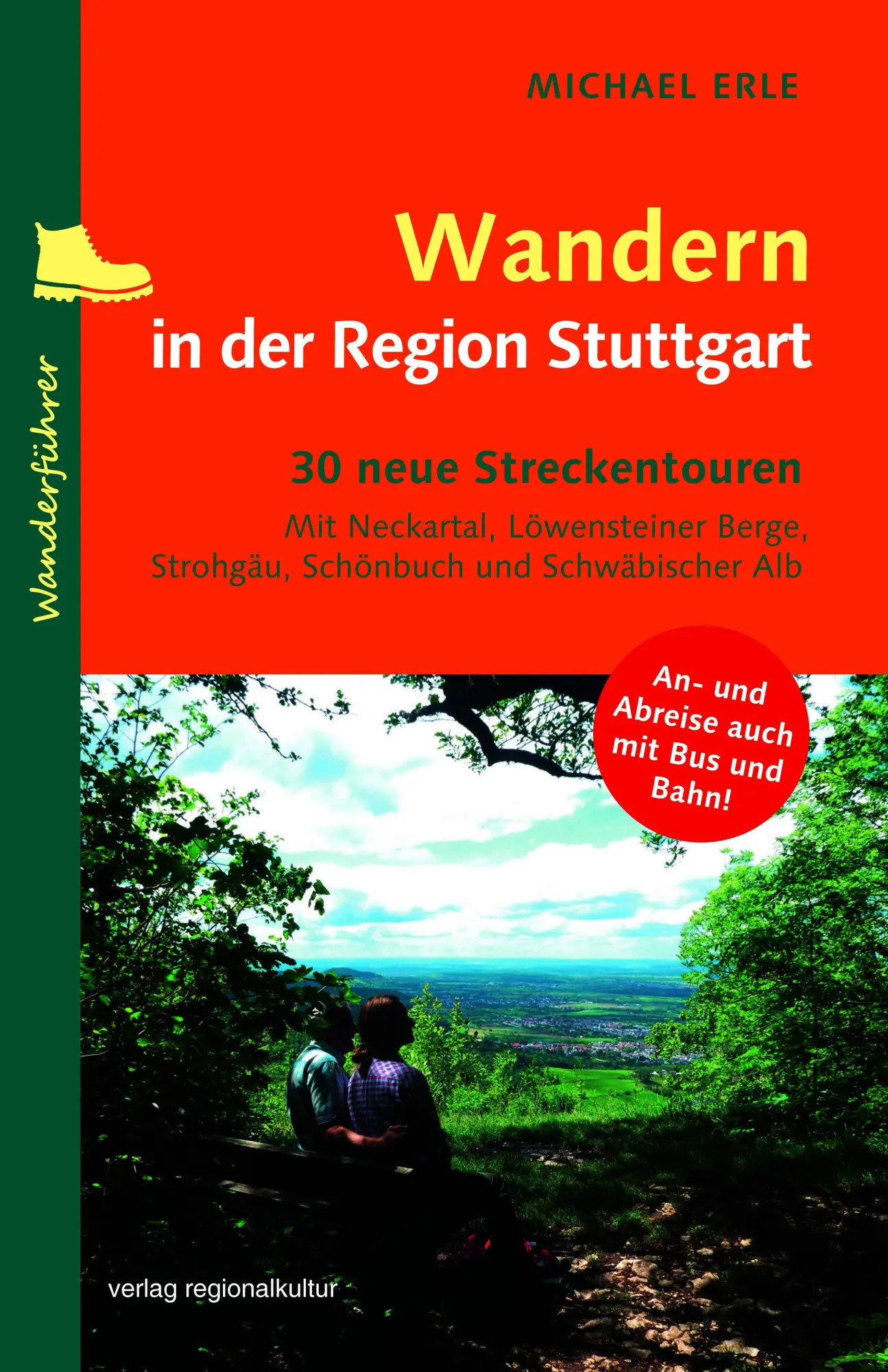 Cover: 9783955055448 | Wandern in der Region Stuttgart | Die 30 schönsten Touren | Erle