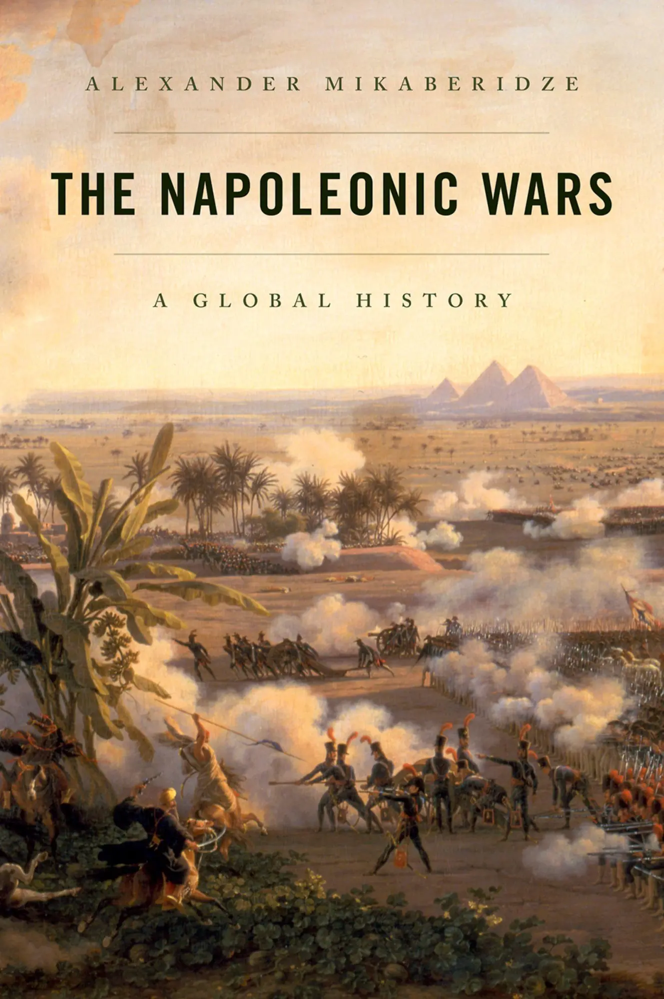 Cover: 9780197695548 | The Napoleonic Wars | A Global History | Alexander Mikaberidze | Buch