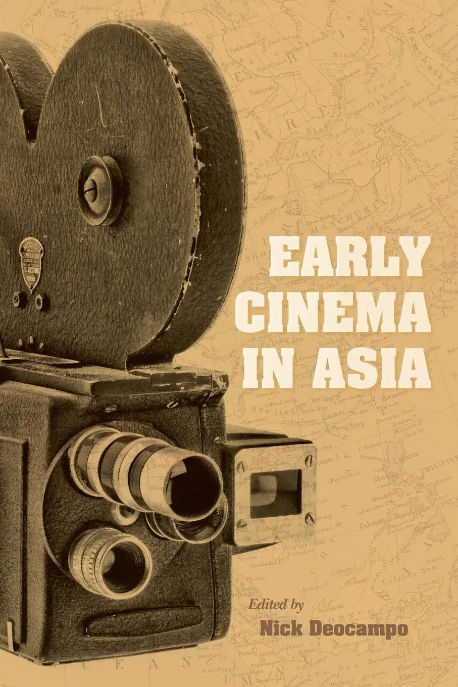 Cover: 9780253025548 | Early Cinema in Asia | Nick Deocampo | Taschenbuch | Englisch | 2017