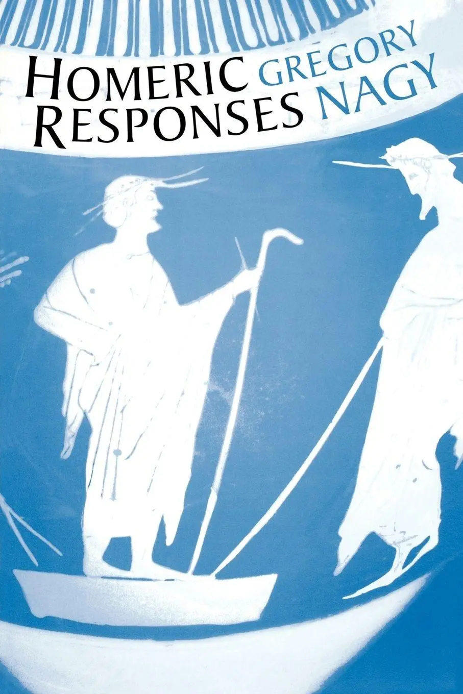 Cover: 9780292705548 | Homeric Responses | Gregory Nagy | Taschenbuch | Englisch | 2004