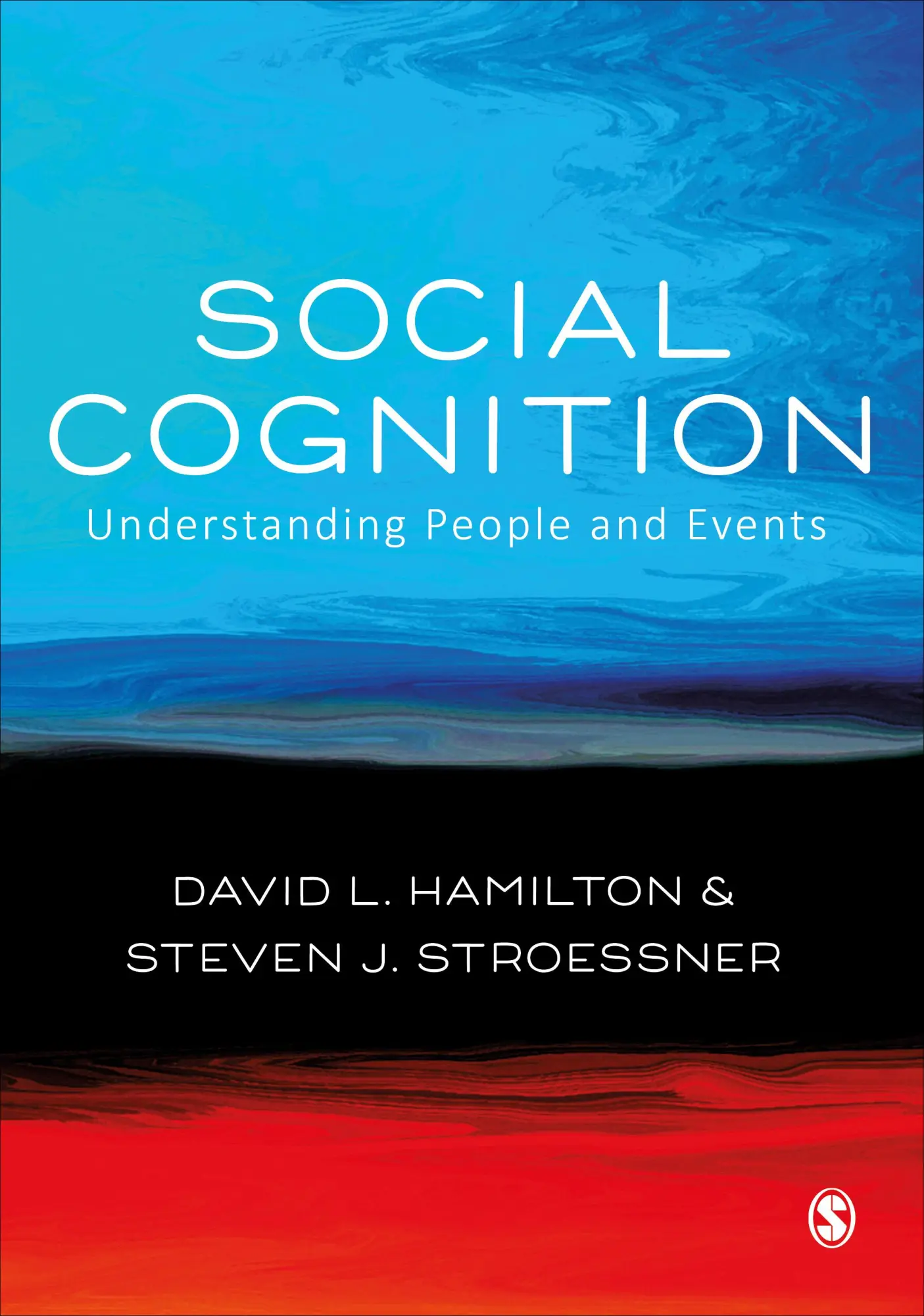 Cover: 9781412935548 | Social Cognition | Understanding People and Events | Hamilton (u. a.)