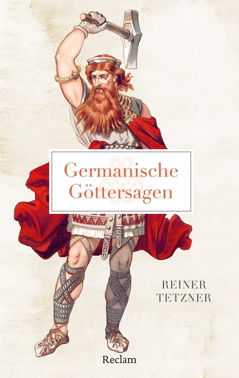 Cover: 9783150145548 | Germanische Göttersagen | Reiner Tetzner | Taschenbuch | 219 S. | 2024