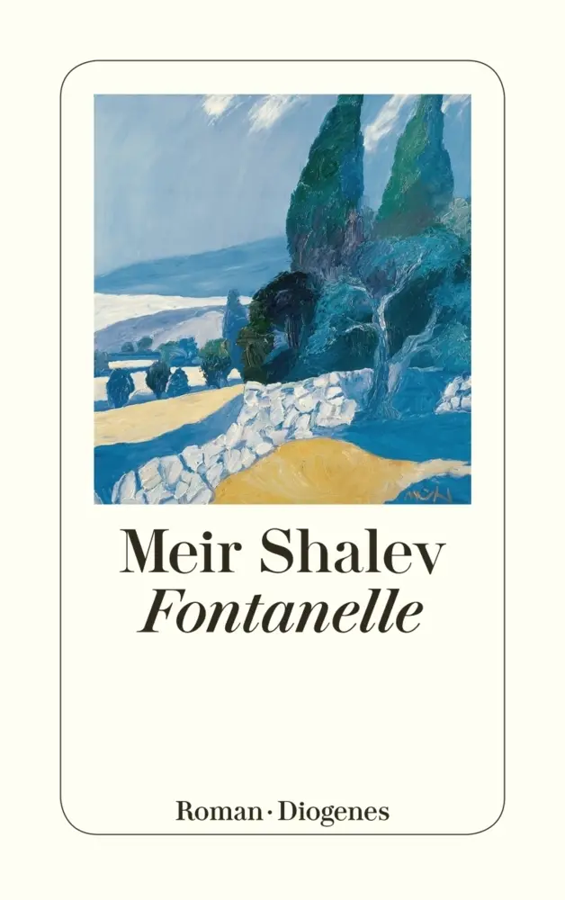Cover: 9783257235548 | Fontanelle | Roman | Meir Shalev | Taschenbuch | 576 S. | Deutsch