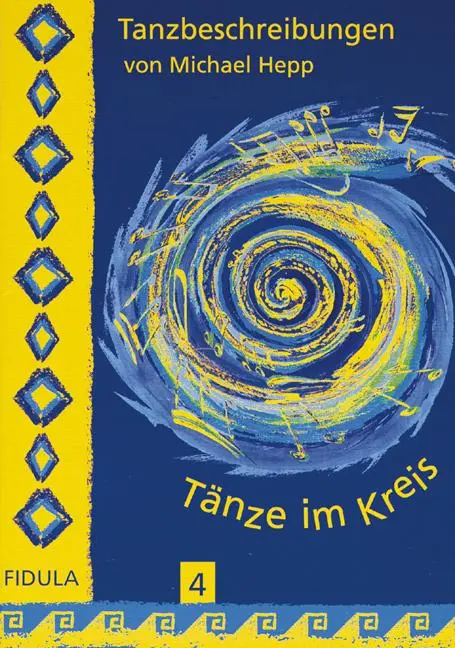 Cover: 9783872265548 | Tänze im Kreis 4. Tanzbeschreibungen | Michael Hepp | Taschenbuch