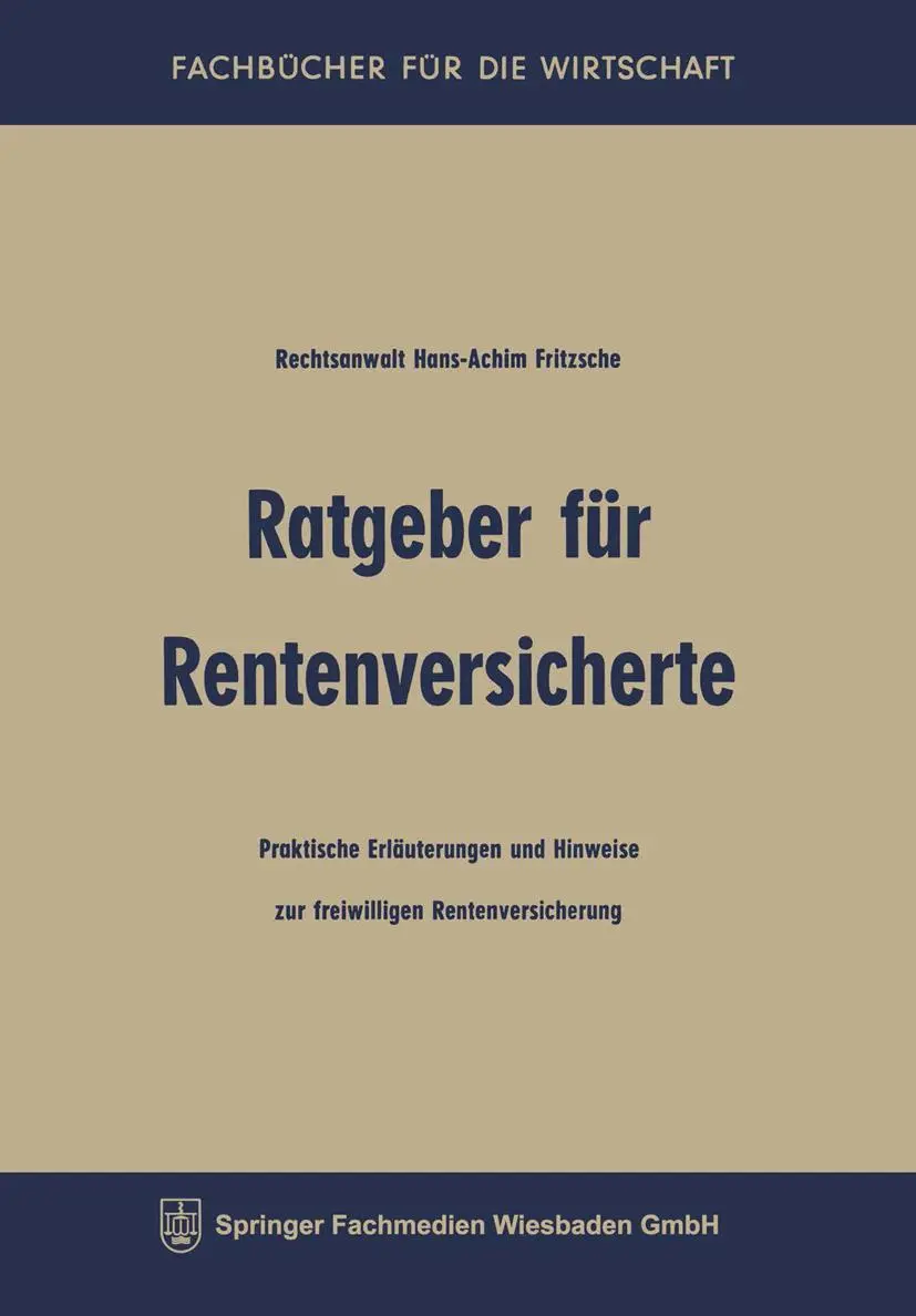 Cover: 9783663125648 | Ratgeber für Rentenversicherte | Hans-Achim Fritzsche | Taschenbuch