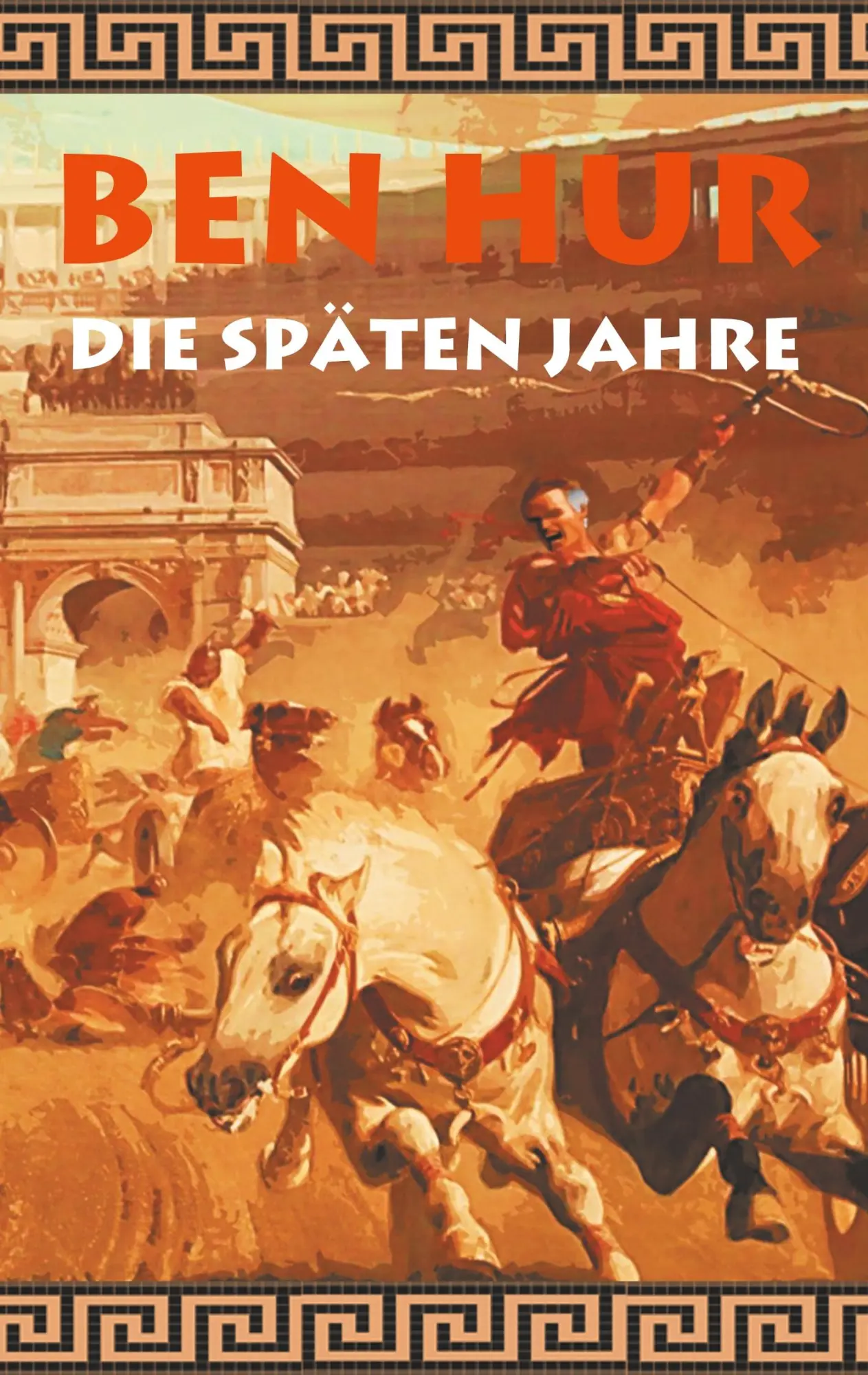 Cover: 9783743175648 | Ben Hur - Die späten Jahre | Alexander Kronenheim | Taschenbuch | 2018