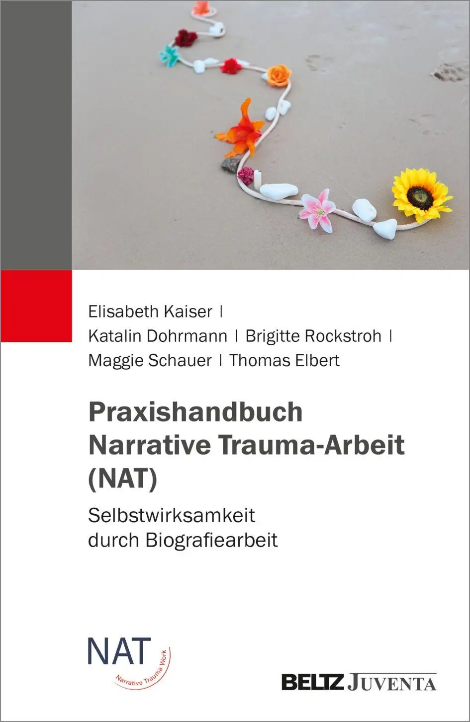 Cover: 9783779985648 | Praxishandbuch Narrative Trauma-Arbeit (NAT) | Kaiser (u. a.) | Buch