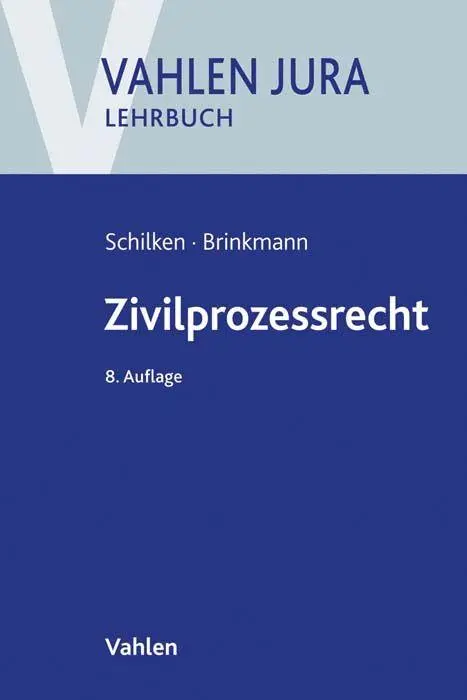 Cover: 9783800665648 | Zivilprozessrecht | Eberhard Schilken (u. a.) | Taschenbuch | XXXI