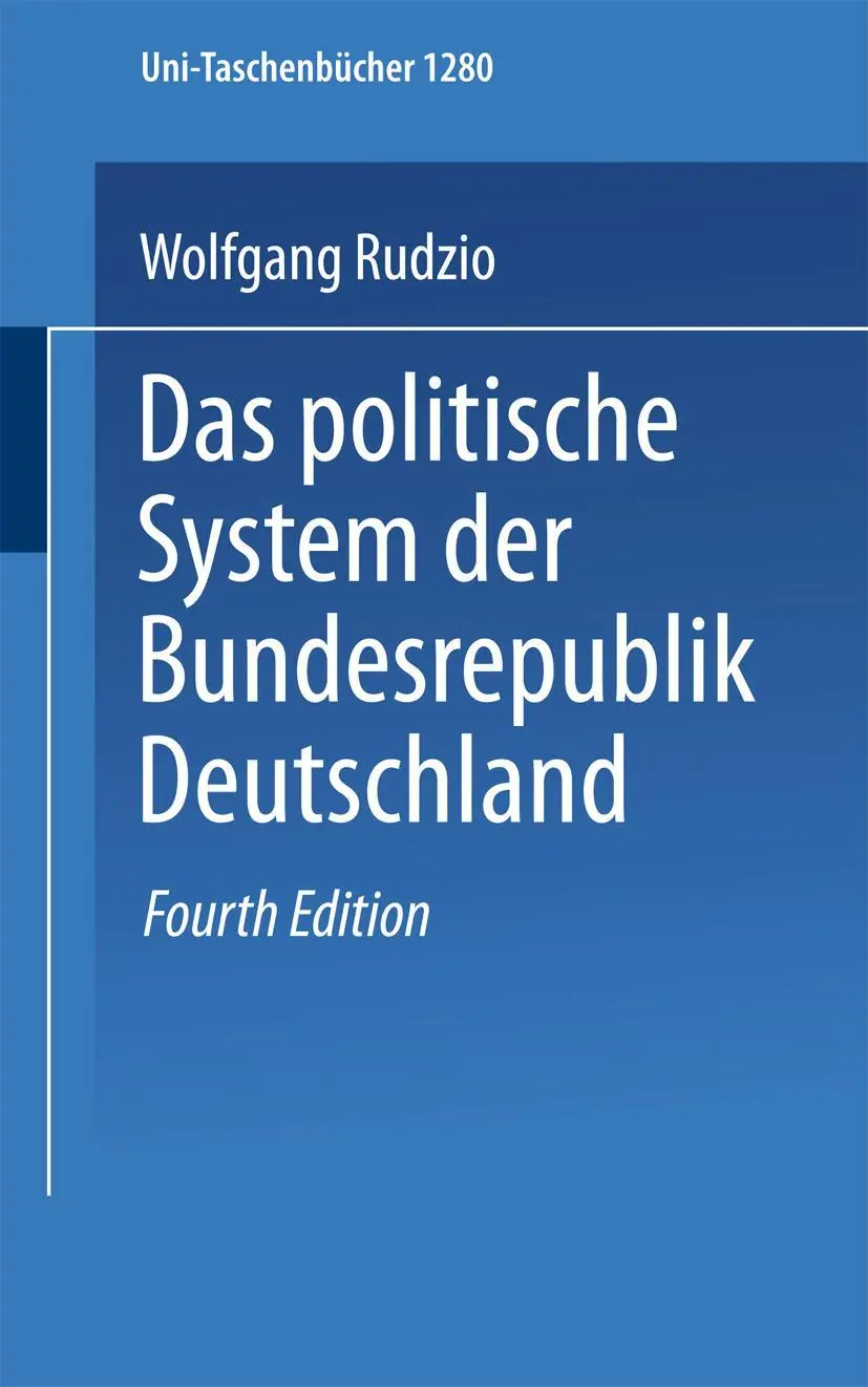 Das politische System der Bundesrepublik Deutschland (Uni-Taschenbücher)