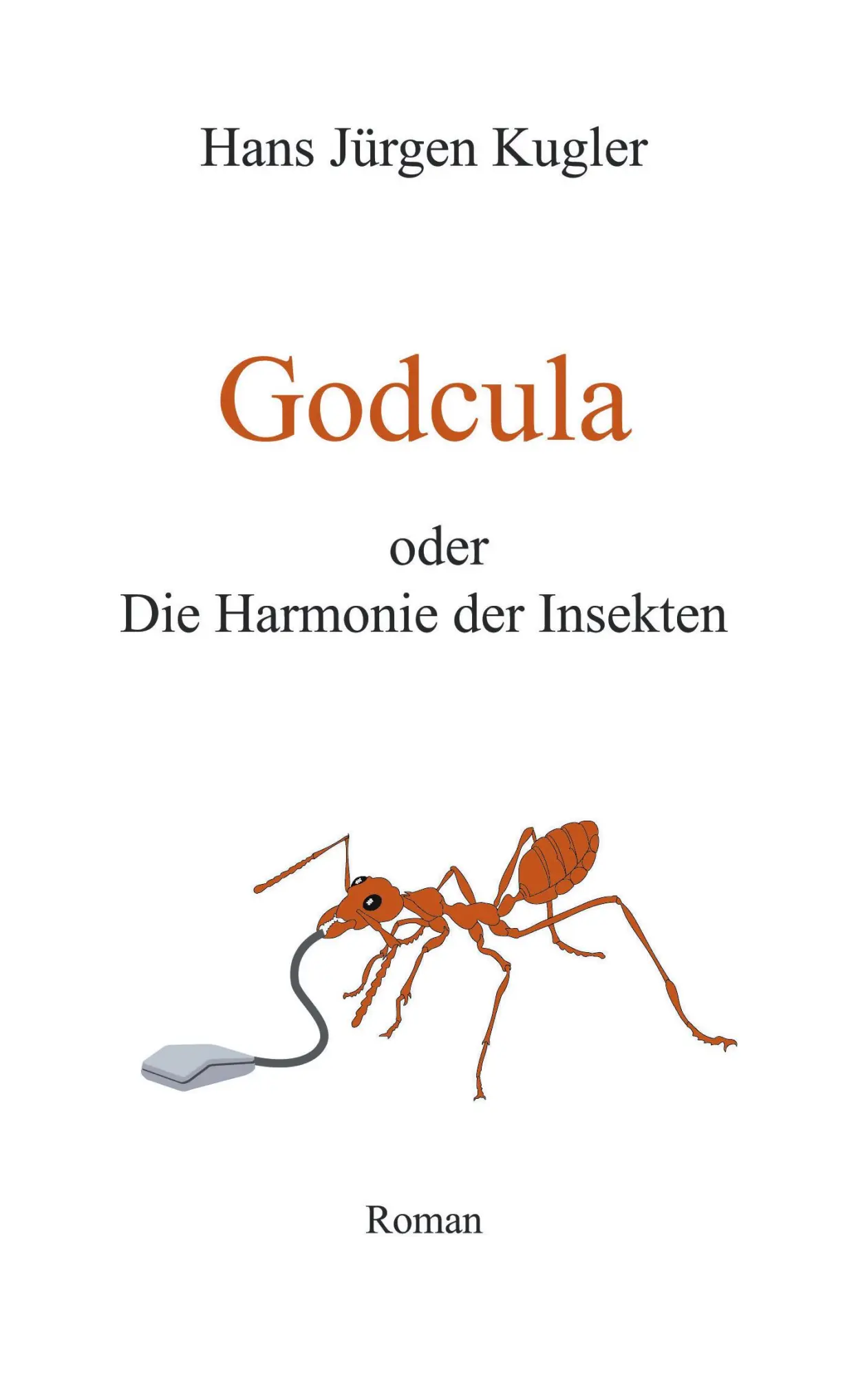 Godcula oder Die Harmonie der Insekten