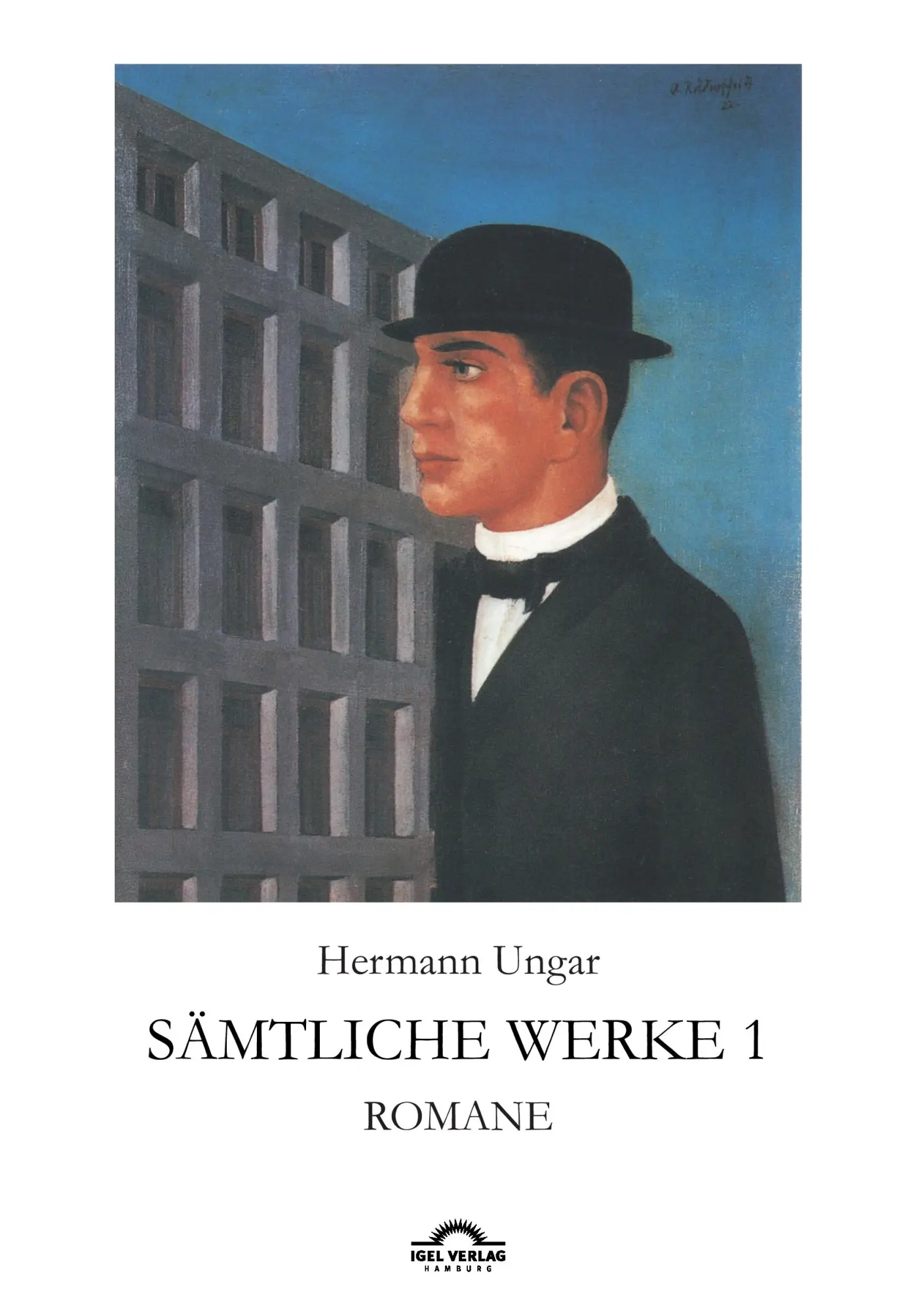 Cover: 9783868155648 | Hermann Ungar: Sämtliche Werke 1 | Romane | Dieter Sudhoff | Buch