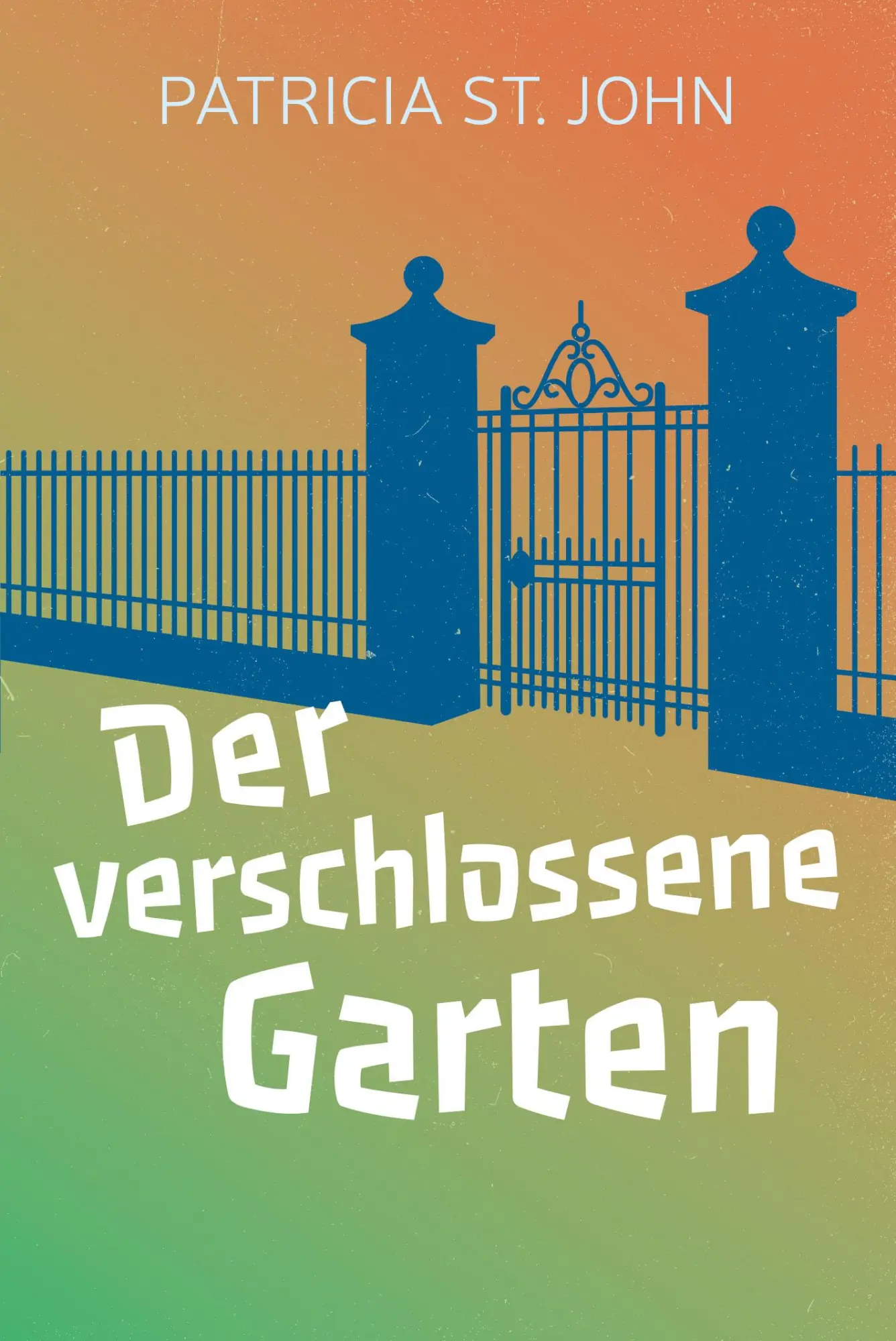 Cover: 9783893975648 | Der verschlossene Garten | Patricia St. John | Taschenbuch | Buch