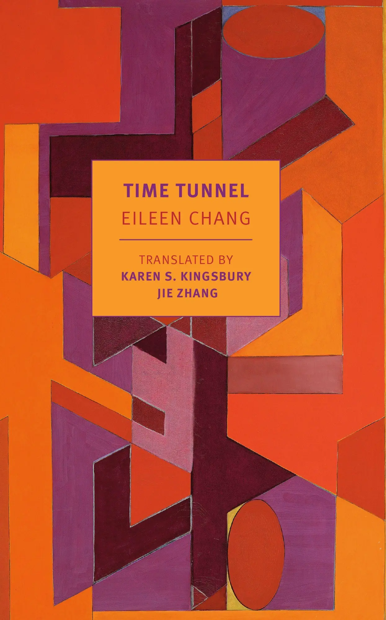 Cover: 9781681375748 | Time Tunnel | Stories and Essays | Eileen Chang (u. a.) | Taschenbuch
