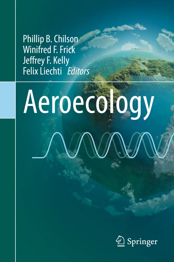 Cover: 9783319685748 | Aeroecology | Phillip B. Chilson (u. a.) | Buch | xv | Englisch | 2018