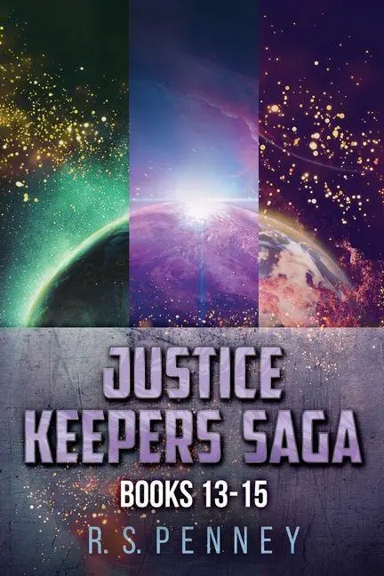 Cover: 9784824175748 | Justice Keepers Saga - Books 13-15 | R. S. Penney | Taschenbuch | 2023