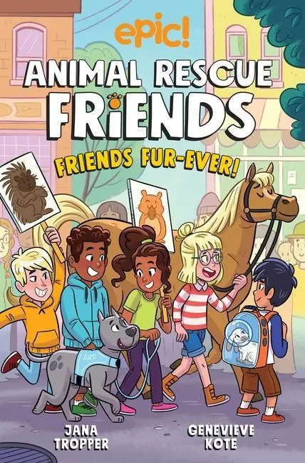 Cover: 9781524875848 | Animal Rescue Friends: Friends Fur-Ever | Volume 2 | Jana Tropper