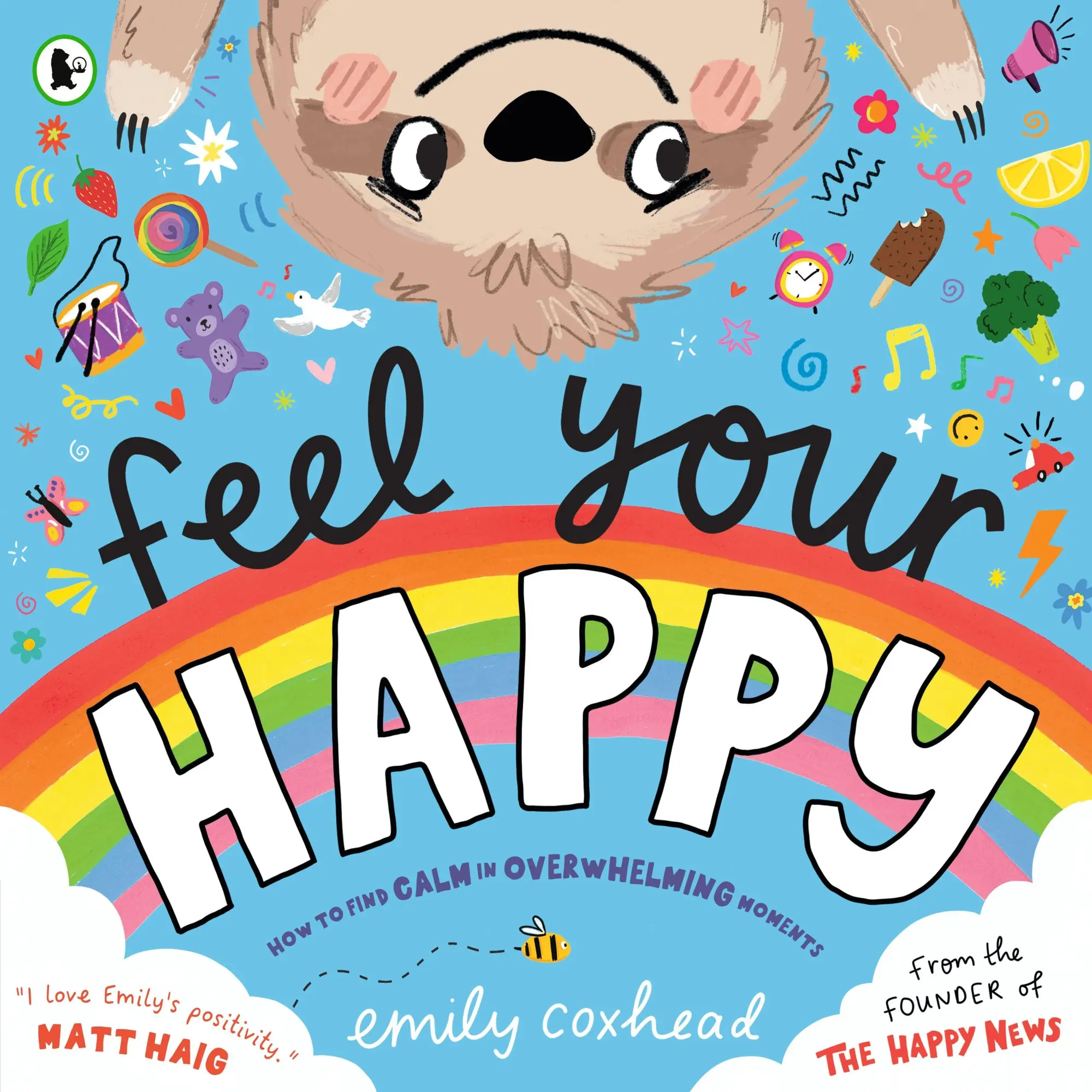 Cover: 9781529515848 | Feel Your Happy | Emily Coxhead | Taschenbuch | My Happy Feelings