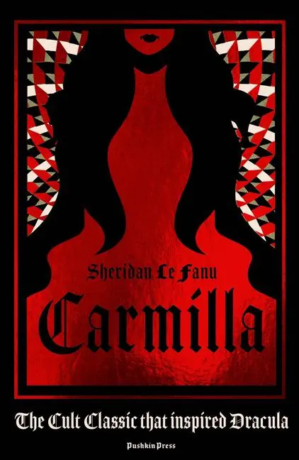 Cover: 9781782275848 | Carmilla, Deluxe Edition | The cult classic that inspired Dracula