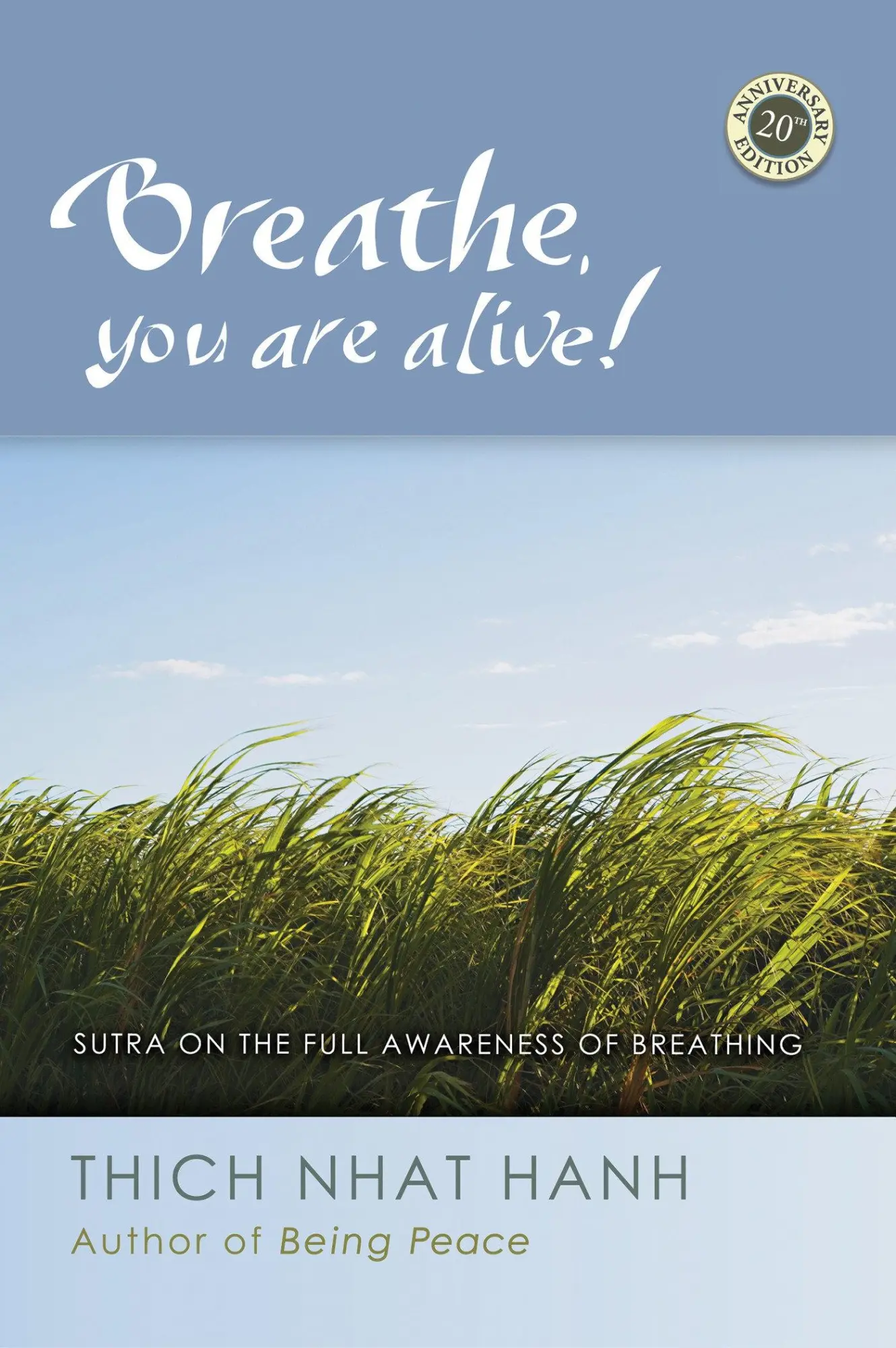 Cover: 9781888375848 | Breathe, You Are Alive | Sutra on the Full Awareness of Breathing