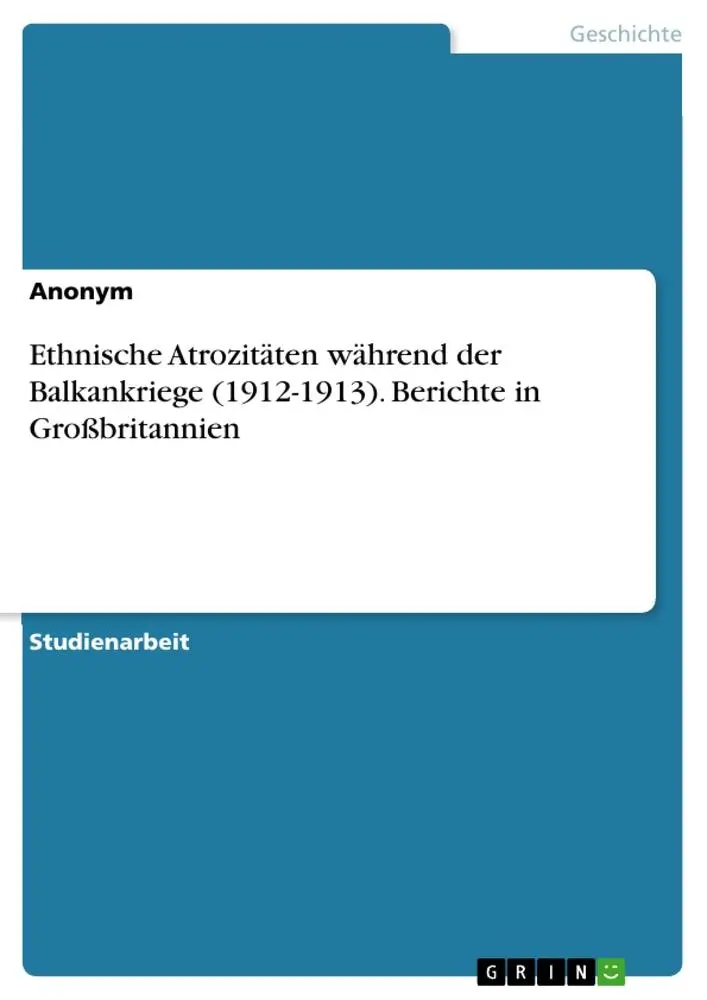 Cover: 9783346305848 | Ethnische Atrozitäten während der Balkankriege (1912-1913)....