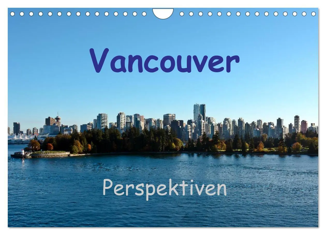 Cover: 9783457975848 | Vancouver Perspektiven (Wandkalender 2026 DIN A4 quer), CALVENDO...