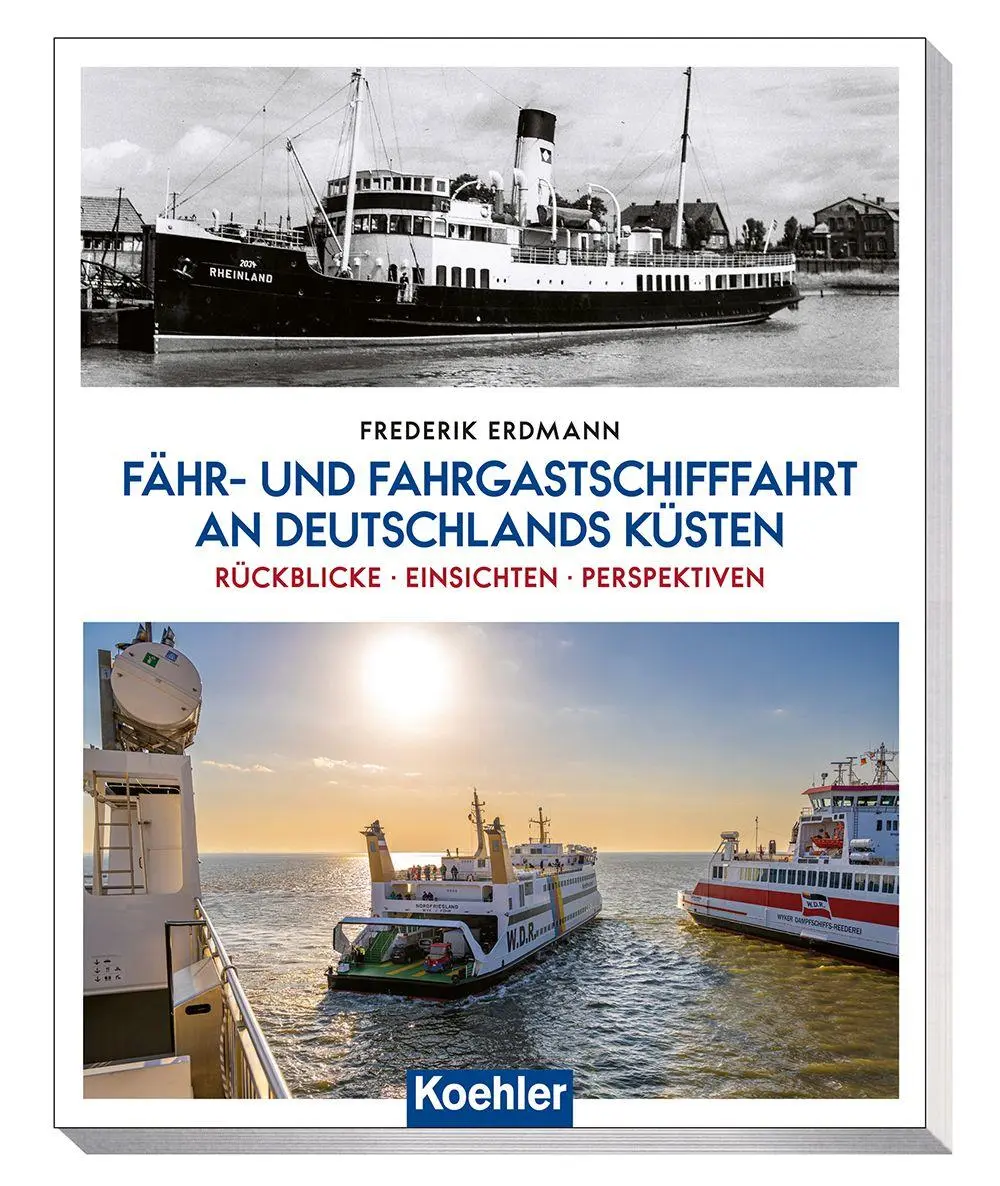 Cover: 9783782215848 | Fähr- und Fahrgastschifffahrt an Deutschlands Küsten | Erdmann | Buch