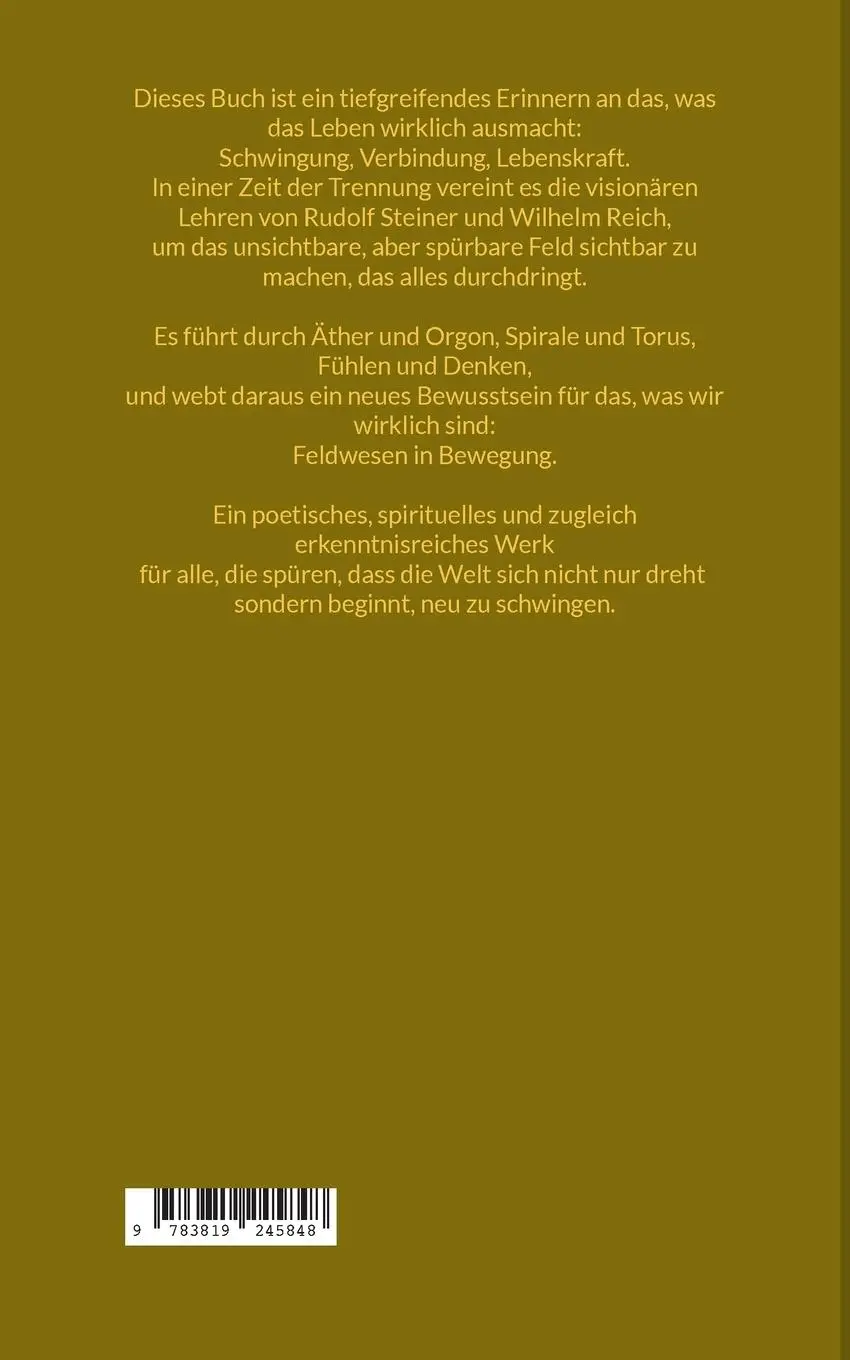 Rückseite: 9783819245848 | Die Drehung der Welt | Steiner, Reich und das lebendige Feld | Eichen