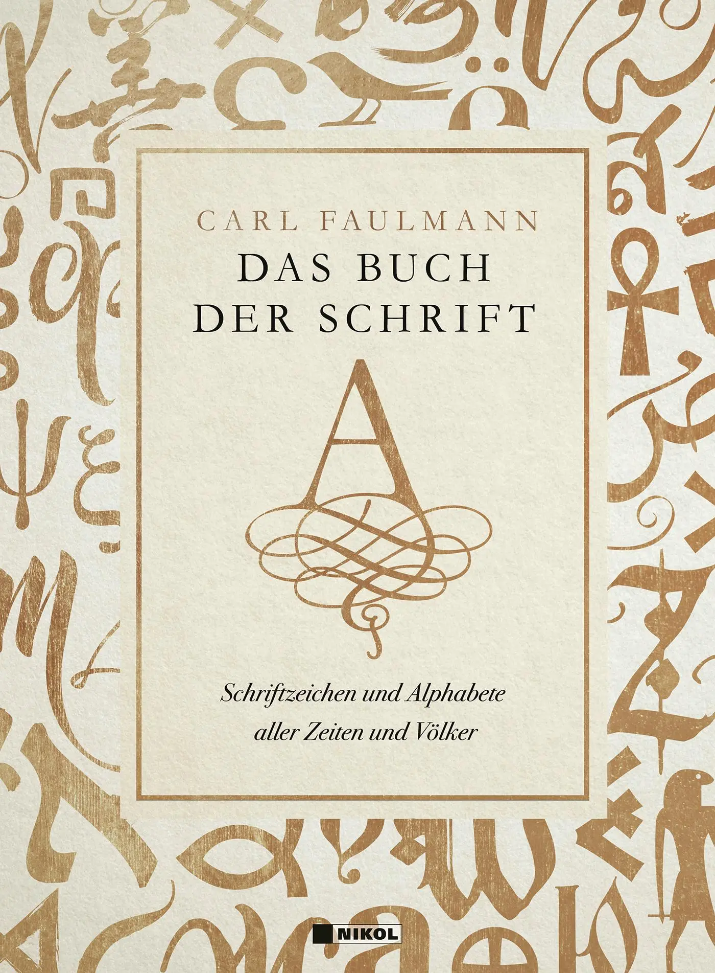 Cover: 9783868205848 | Das Buch der Schrift | Carl Faulmann | Buch | XII | Deutsch | 2020