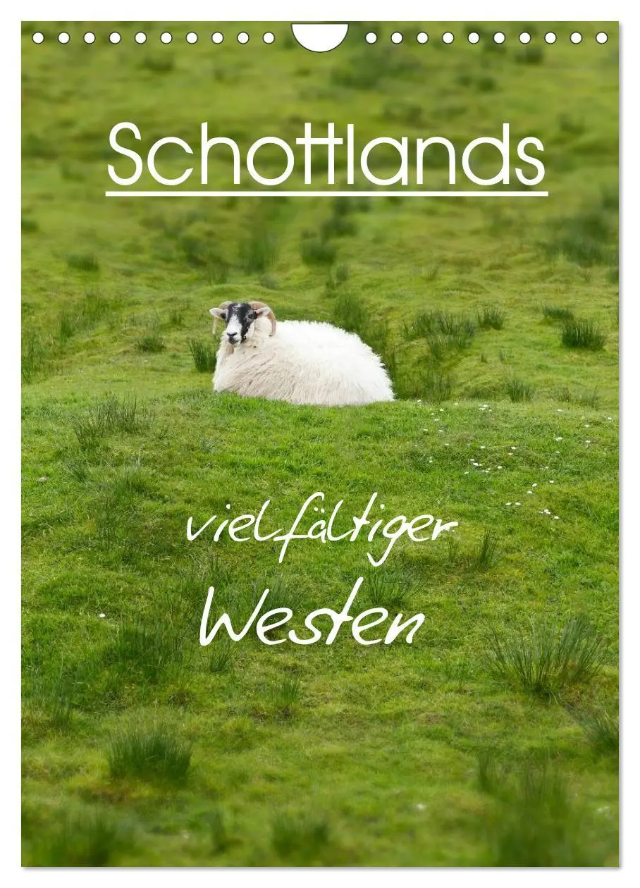 Cover: 9783516435948 | Schottlands vielfältiger Westen (Wandkalender 2026 DIN A4 hoch),...