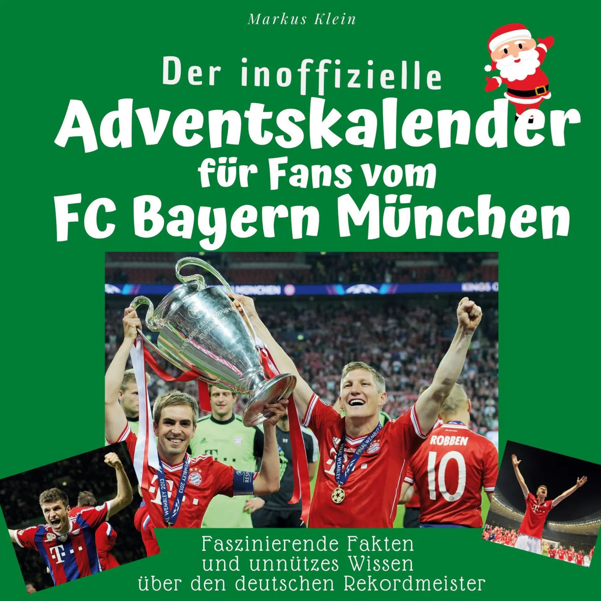 Cover: 9783750525948 | Der inoffizielle Adventskalender für Fans vom FC Bayern München | Buch