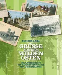 Cover: 9783791735948 | Grüße aus dem Wilden Osten | Richard Loibl | Buch | 304 S. | Deutsch