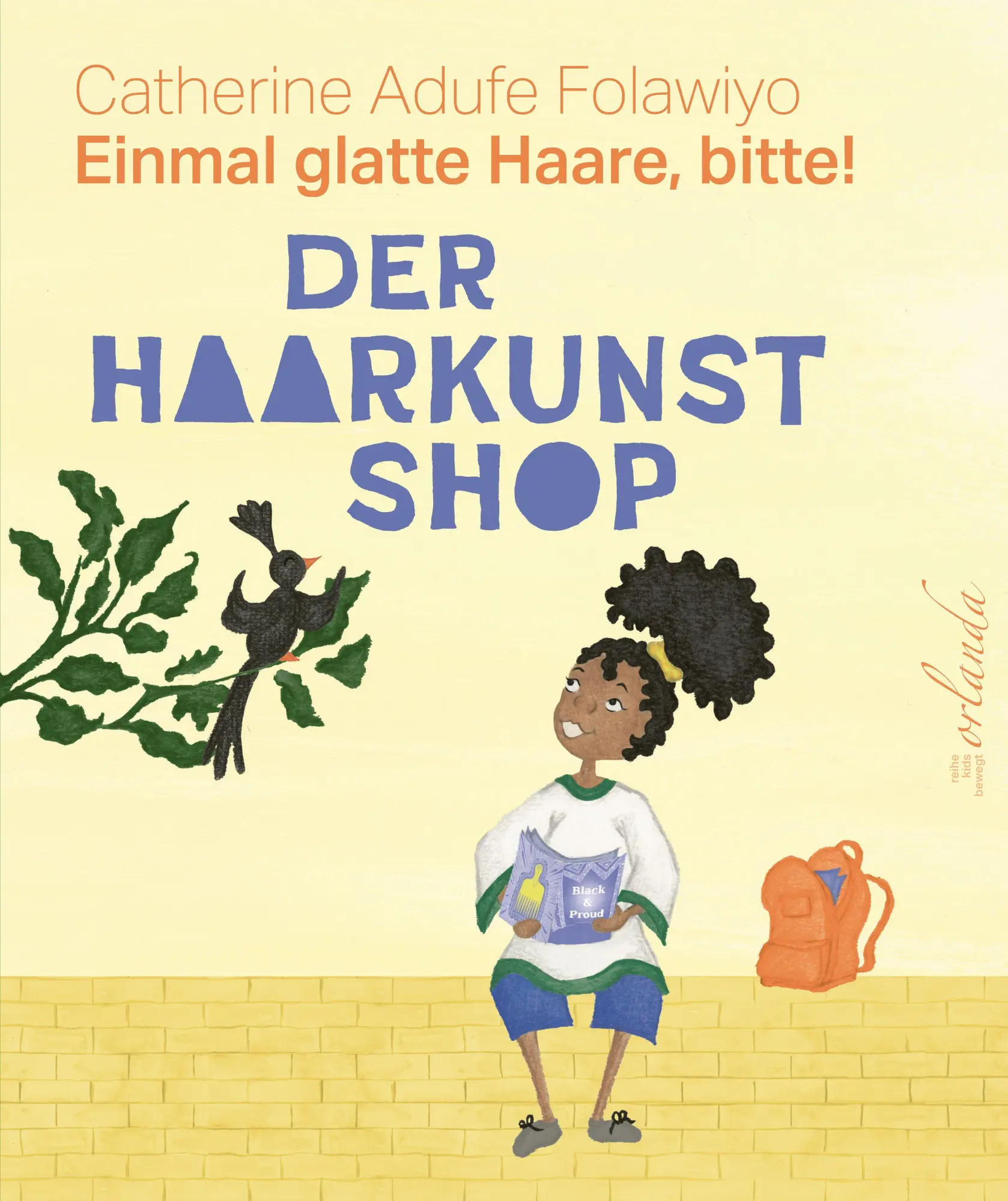 Cover: 9783949545948 | Der Haarkunstshop - Einmal glatte Haare, bitte! | Catherine Folawiyo