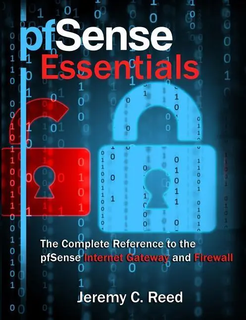 Cover: 9781937516048 | PFSENSE ESSENTIALS | Jeremy C. Reed | Taschenbuch | Englisch | 2019