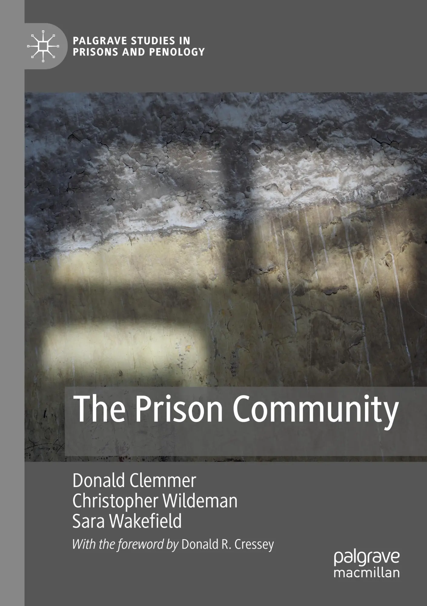 Cover: 9783031746048 | The Prison Community | Donald Clemmer (u. a.) | Taschenbuch | xxvi