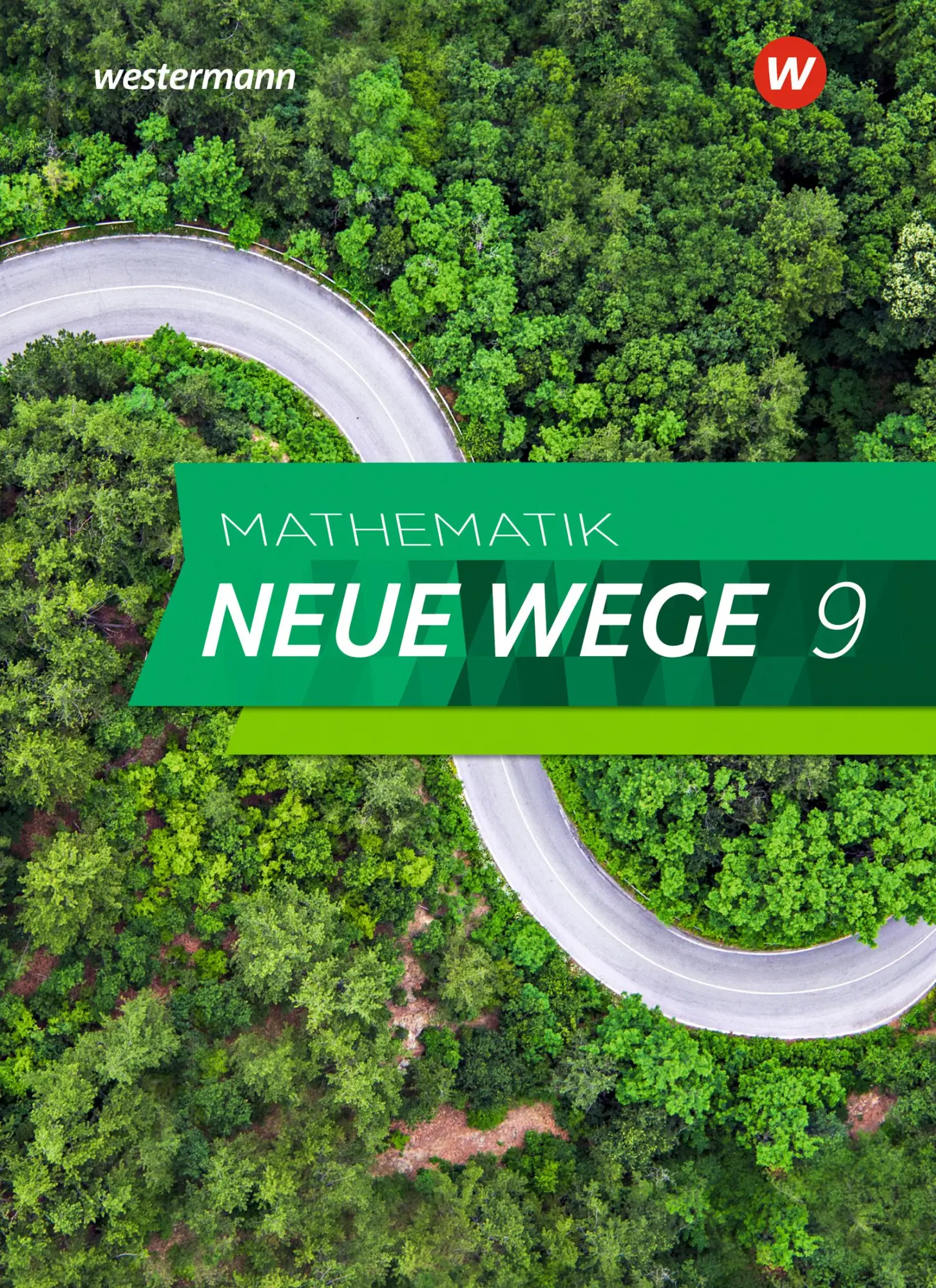 Cover: 9783141256048 | Mathematik Neue Wege SI 9. Schulbuch. G9. Nordrhein-Westfalen und...