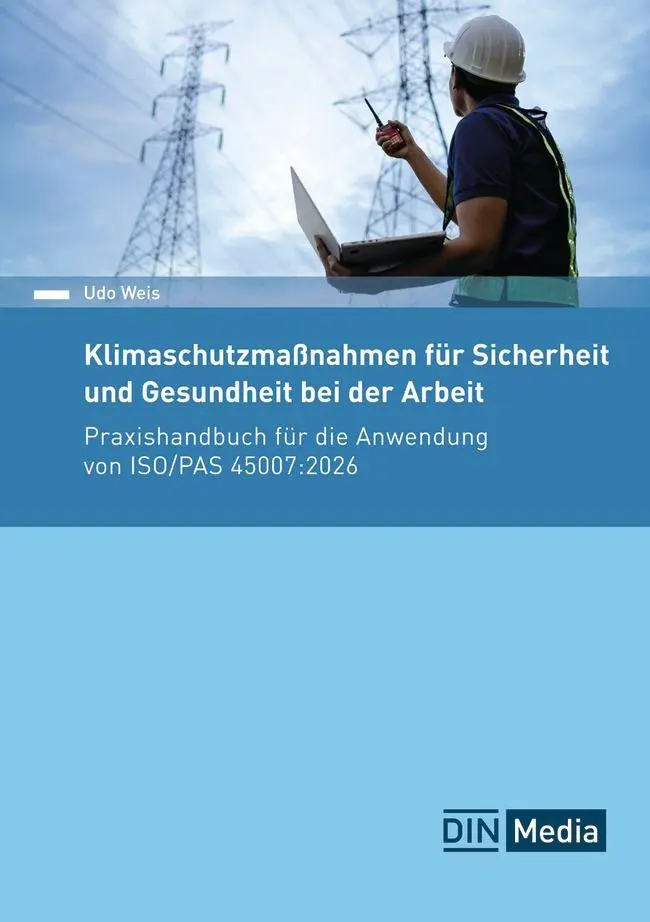 Klimaschutzmaßnahmen für Sicherheit und Gesundheit bei der Arbeit