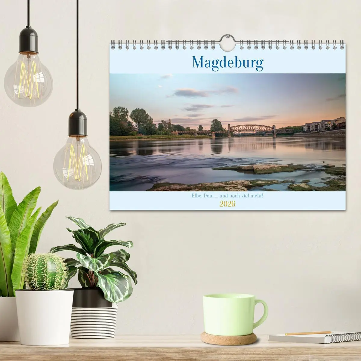 Bild: 9783457306048 | Magdeburg - Elbe, Dom ... und noch viel mehr! (Wandkalender 2026...